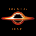 Fresh Pulp Magazine Presents: Dark Matter Podcast